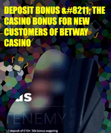Betway casino welcome bonus
