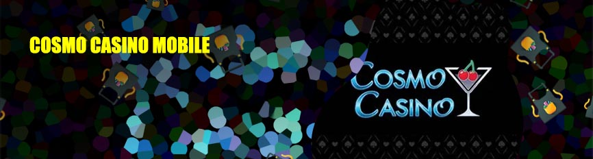 Cosmo casino mobile