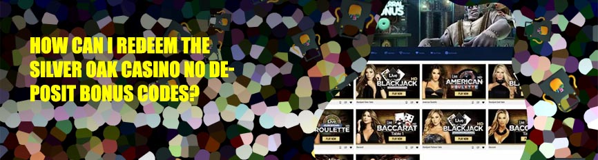 No deposit bonus coupon codes silver oak casino