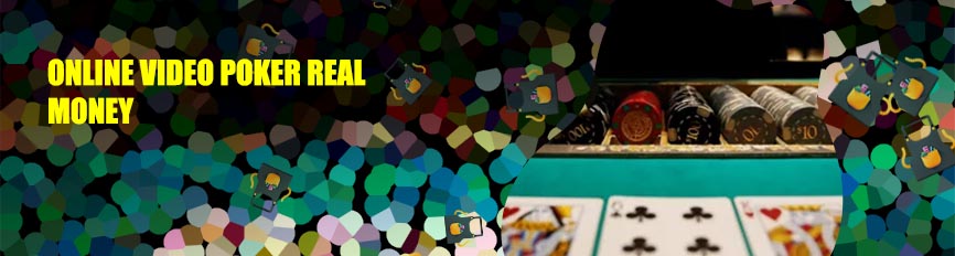 Online video poker real money