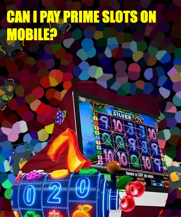 Prime slots mobile