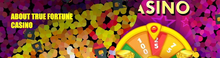 True fortune casino